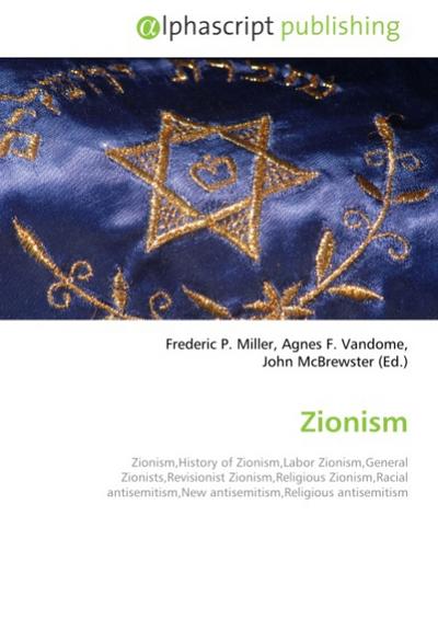 Zionism - Frederic P. Miller