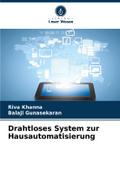 Drahtloses System zur Hausautomatisierung