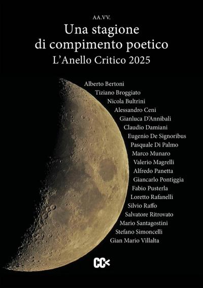 L’ anello critico 2025. Una stagione di compimento poetico