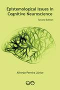 Epistemological Issues in Cognitive Neuroscience