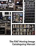 The FIAF Moving Image Cataloguing Manual