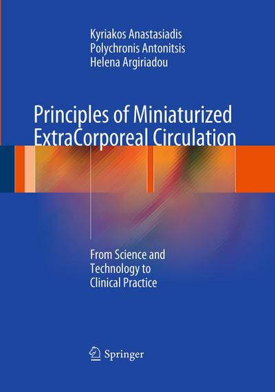 Principles of Miniaturized ExtraCorporeal Circulation