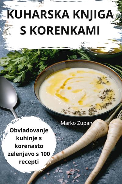 KUHARSKA KNJIGA S KORENKAMI