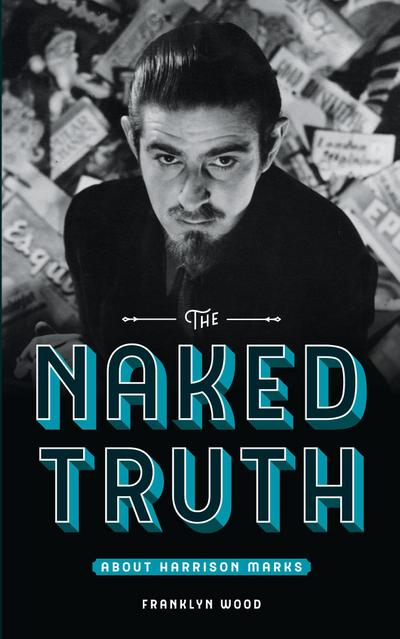 The Naked Truth About Harrison Marks