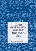 Paper, Materiality and the Archived Page
