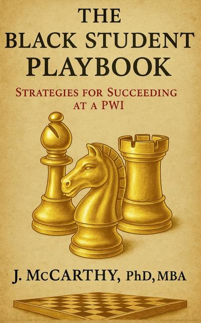 The Black Student Playbook