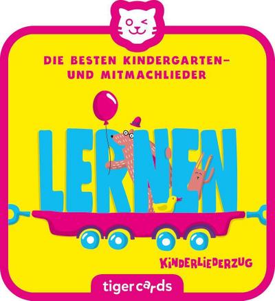 tigercard - Kinderliederzug - Folge 1: Die besten Kindergarten- und Mitmachlieder - Lernen