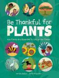 Be Thankful for Plants