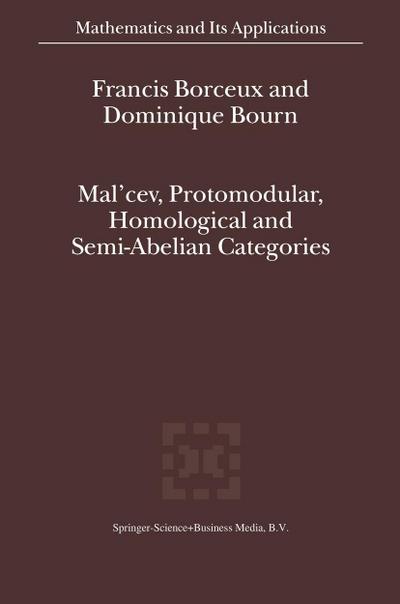 Mal’cev, Protomodular, Homological and Semi-Abelian Categories