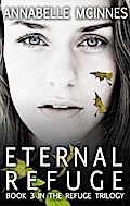 Eternal Refuge (The Refuge Trilogy, #3)