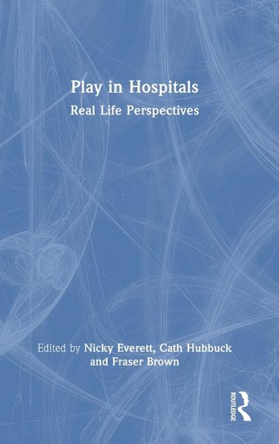 Play in Hospitals