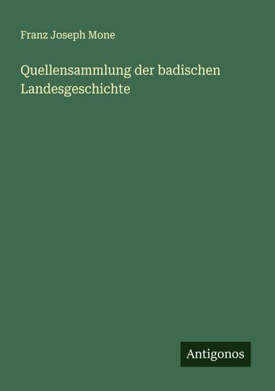 Quellensammlung der badischen Landesgeschichte