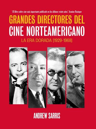 Grandes directores del cine norteamericano : la era dorada, 1929-1968