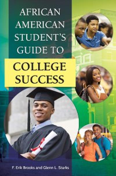 African American Student’s Guide to College Success