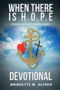 When There is H.O.P.E Devotional