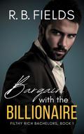 Bargain with the Billionaire (Filthy Rich Bachelors, #1)