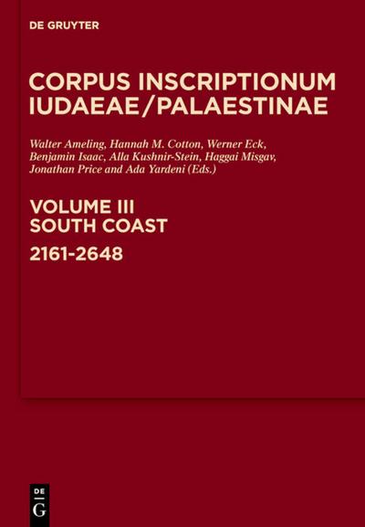 Corpus Inscriptionum Iudaeae/Palaestinae.Volume III Southcoast