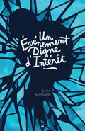 Un événement digne d’intérêt