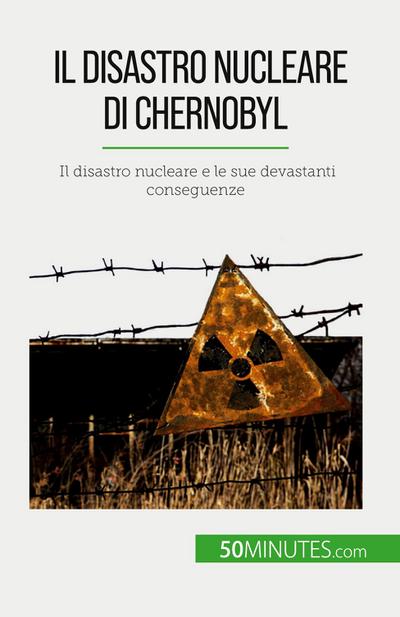 Il disastro nucleare di Chernobyl