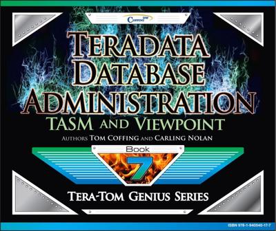 Teradata Database Administration - TASM and Viewpoint
