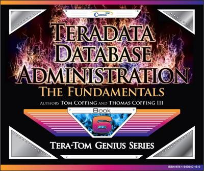 Teradata Database Administration - The Fundamentals