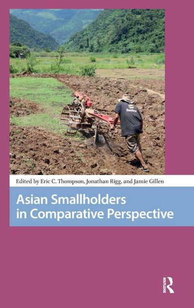 Asian Smallholders in Comparative Perspective