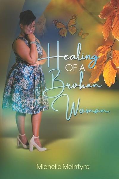 Healing of a Broken Woman