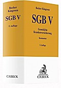 SGB V: Gesetzliche Krankenversicherung (Gelbe Erläuterungsbücher)