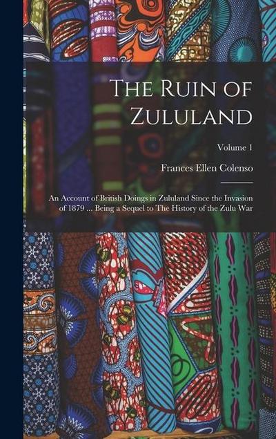 The Ruin of Zululand