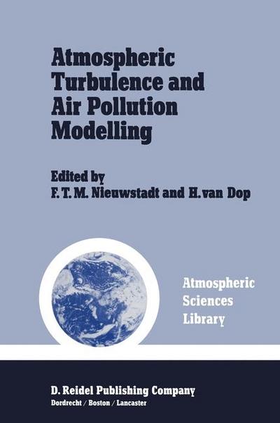 Atmospheric Turbulence and Air Pollution Modelling