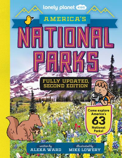 Lonely Planet Kids America’s National Parks
