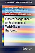 Climate Change Impact on Environmental Variability in the Forest