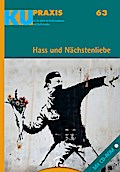 Hass und Nächstenliebe