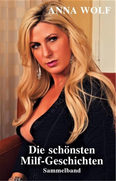 Die schönsten Milf-Geschichten