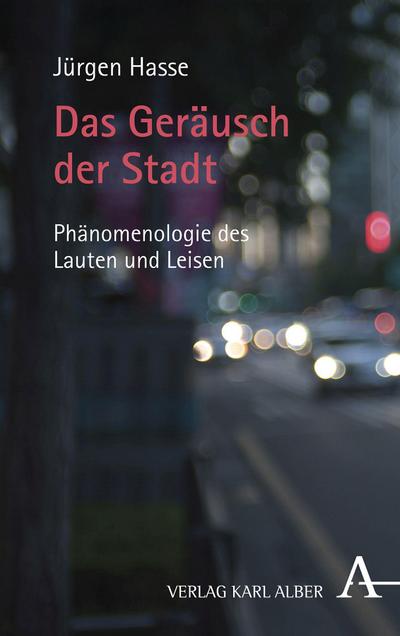 Das Geräusch der Stadt