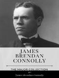 James Brendan Connolly – The Major Collection