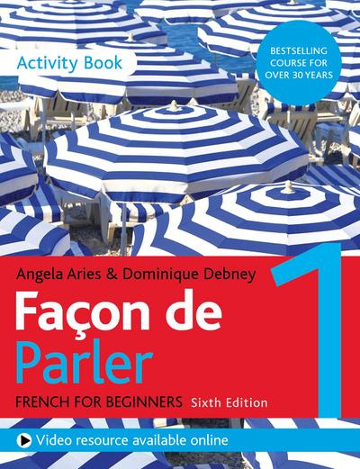 Façon de Parler 1 French for Beginners 6ed Activity Book