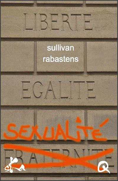 Liberté Egalité Sexualité