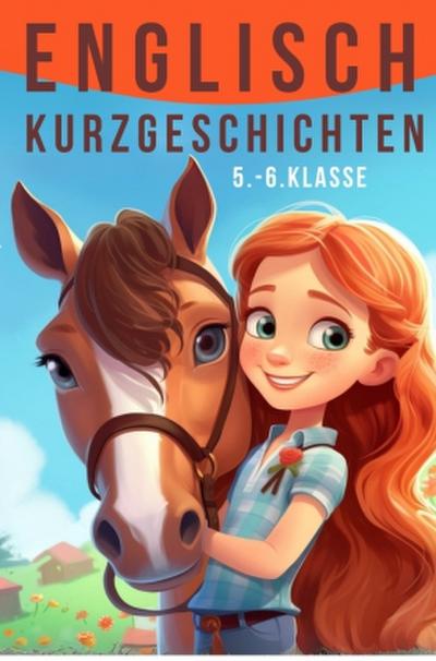 ENGLISCH Kurzgeschichten 5.-6. Klasse