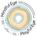 Mindful Eye, Playful Eye