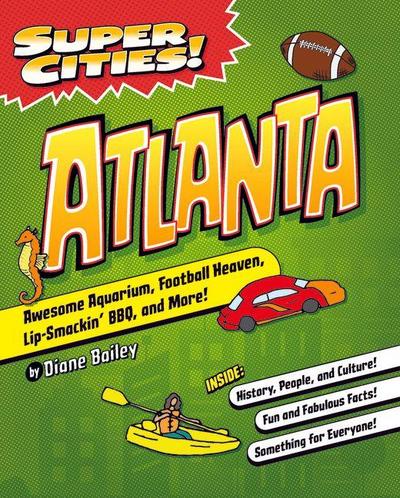 Super Cities! Atlanta