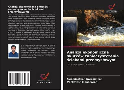 Analiza ekonomiczna skutków zanieczyszczenia ¿ciekami przemys¿owymi