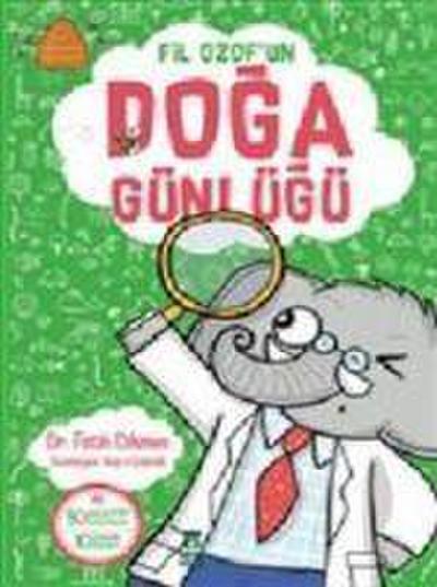 Fil Ozofun Doga Günlügü