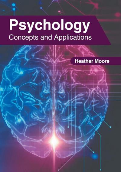 Psychology: Concepts and Applications