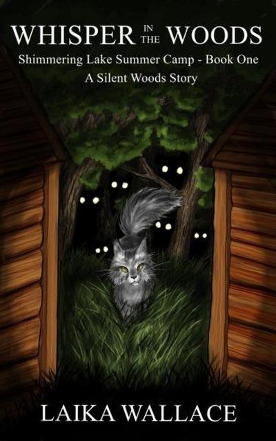 Whisper in the Woods (Shimmering Lake Summer Camp, #1)