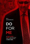 Do For Me - A True Crime Story Of Politics And Corruption In New York