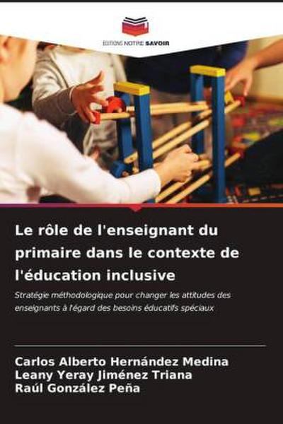 Le rôle de l’enseignant du primaire dans le contexte de l’éducation inclusive