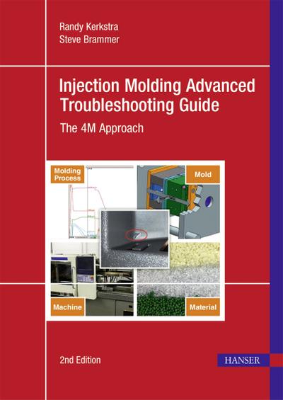 Injection Molding Advanced Troubleshooting Guide