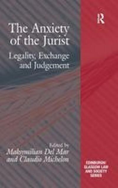 The Anxiety of the Jurist