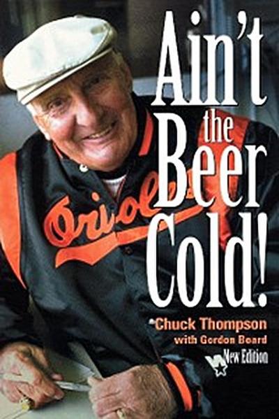 Ain’t the Beer Cold!